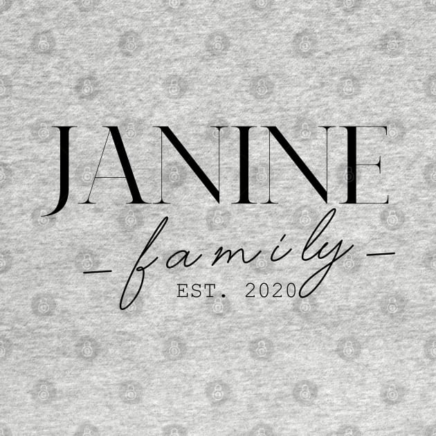 Janine Family EST. 2020, Surname, Janine by ProvidenciaryArtist